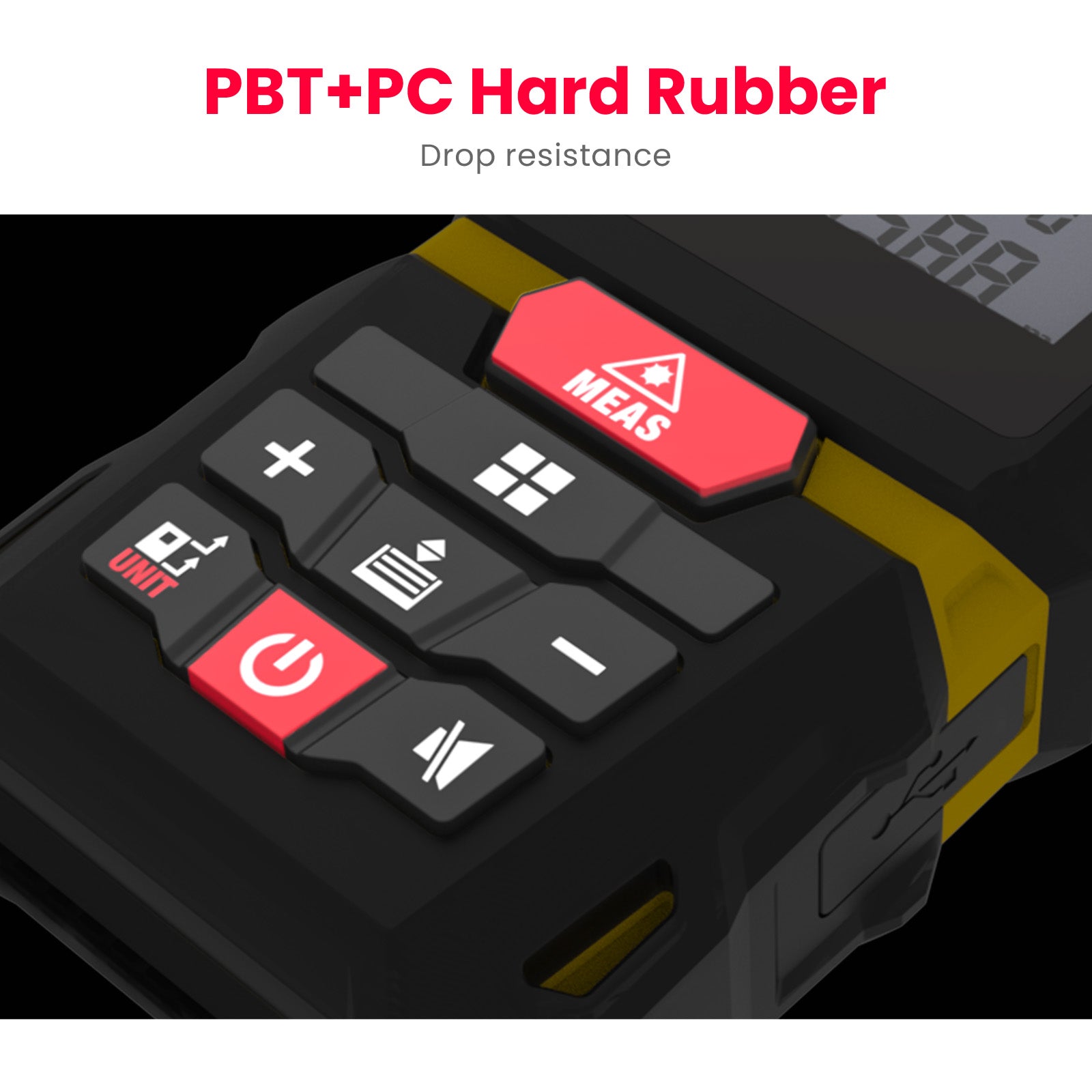 Close-up of a device with buttons labeled 'MEAS' and 'Power', featuring PBT+PC hard rubber material.
