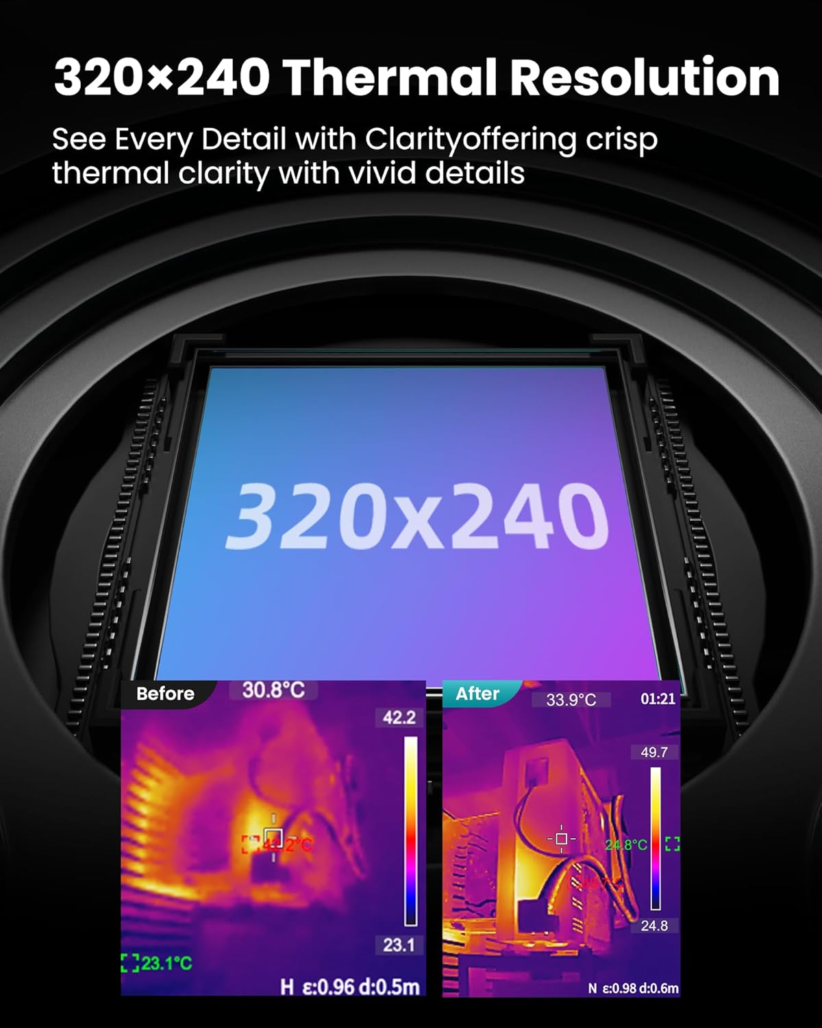 Thermal imaging sensor with 320x240 resolution display and thermal clarity features.